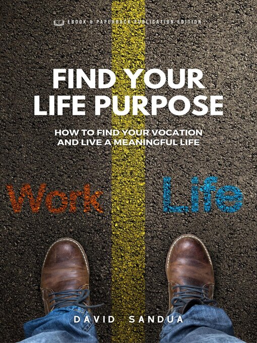 Title details for Find Your Life Purpose by David Sandua - Available